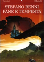 Stefano Benni: Pane e tempesta