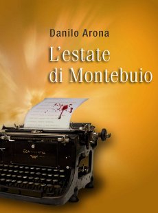 L'estate di Montebuio