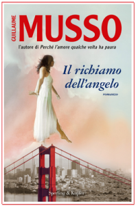 Il richiamo dell'angelo - Guillaume Musso