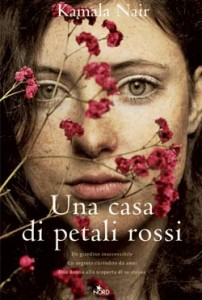 Una casa di petali rossi - Kamala Nair