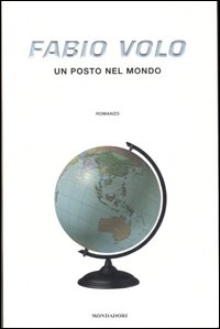 Un posto nel mondo - Le più belle frasi