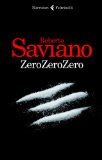 Zero zero zero - Roberto Saviano