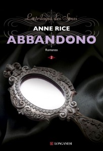 Abbandono - Anne Rice