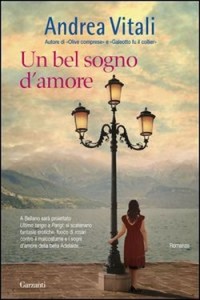 Un bel sogno d'amore - Andrea Vitali