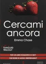 cercami ancora di emma chase