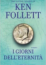 i giorni dell'eternità di ken follett