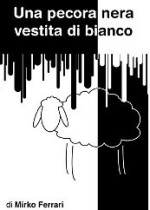 una-pecora-nera-vestita-di-bianco