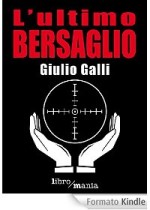 l'ultimo-bersaglio-giulio-galli