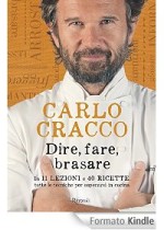 dire fare brasare di carlo cracco