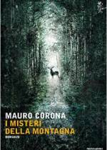 i misteri della montagna di mauro corona