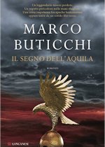 il segno dell'aquila di marco buticchi