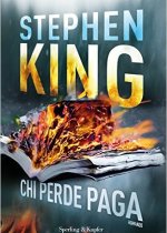 chi perde paga di stephen king