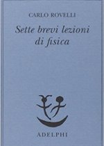 sette brevi lezioni di fisica di carlo rovelli