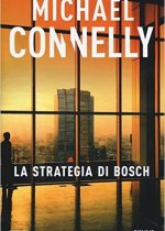 la strategia di bosch di michael connely