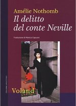 il delitto del conte di Neville di Amélie Nothomb