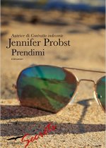 prendimi di jennifer probst