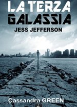 la terza galassia di jeff jefferson