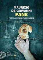 pane per i bastardi di pizzofalcone di maurizio de giovanni