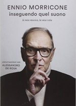 inseguendo quel suono di ennio morricone