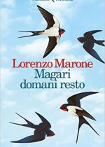 magari domani resto di lorenzo marone