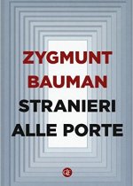 stranieri alle porte di zygmunt bauman