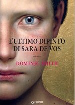 l'ultimo dipinto di sara de vos di dominic smith