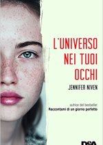 L’universo nei tuoi occhi – Jennifer Niven