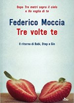Tre volte te – Federico Moccia