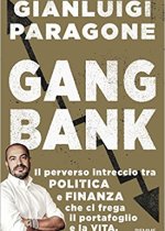 gang bank di gianluigi paragone