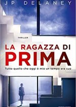 la ragazza di prima di jp delaney