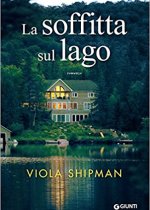 la soffitta sul lago di viola shipman 