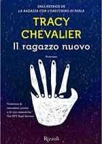 il ragazzo nuovo di tracy chevalier