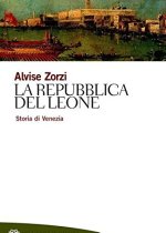 la repubblica del leone di alvise zorzi