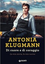 di cuore e di coraggio di Antonia Klugmann