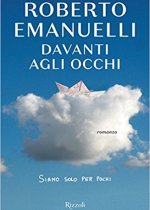 davanti agli occhi di roberto emanuelli