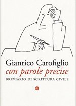 Con parole precise – Gianrico Carofiglio
