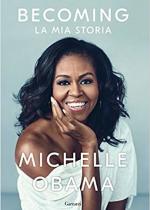 Becoming La mia Storia – Michelle Obama
