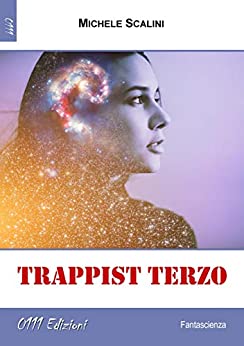 Trappist Terzo – Michele Scalini
