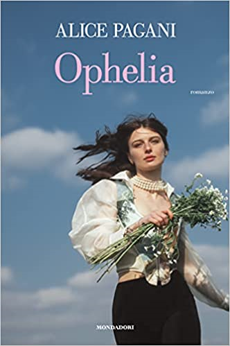 Ophelia – Alice Pagani
